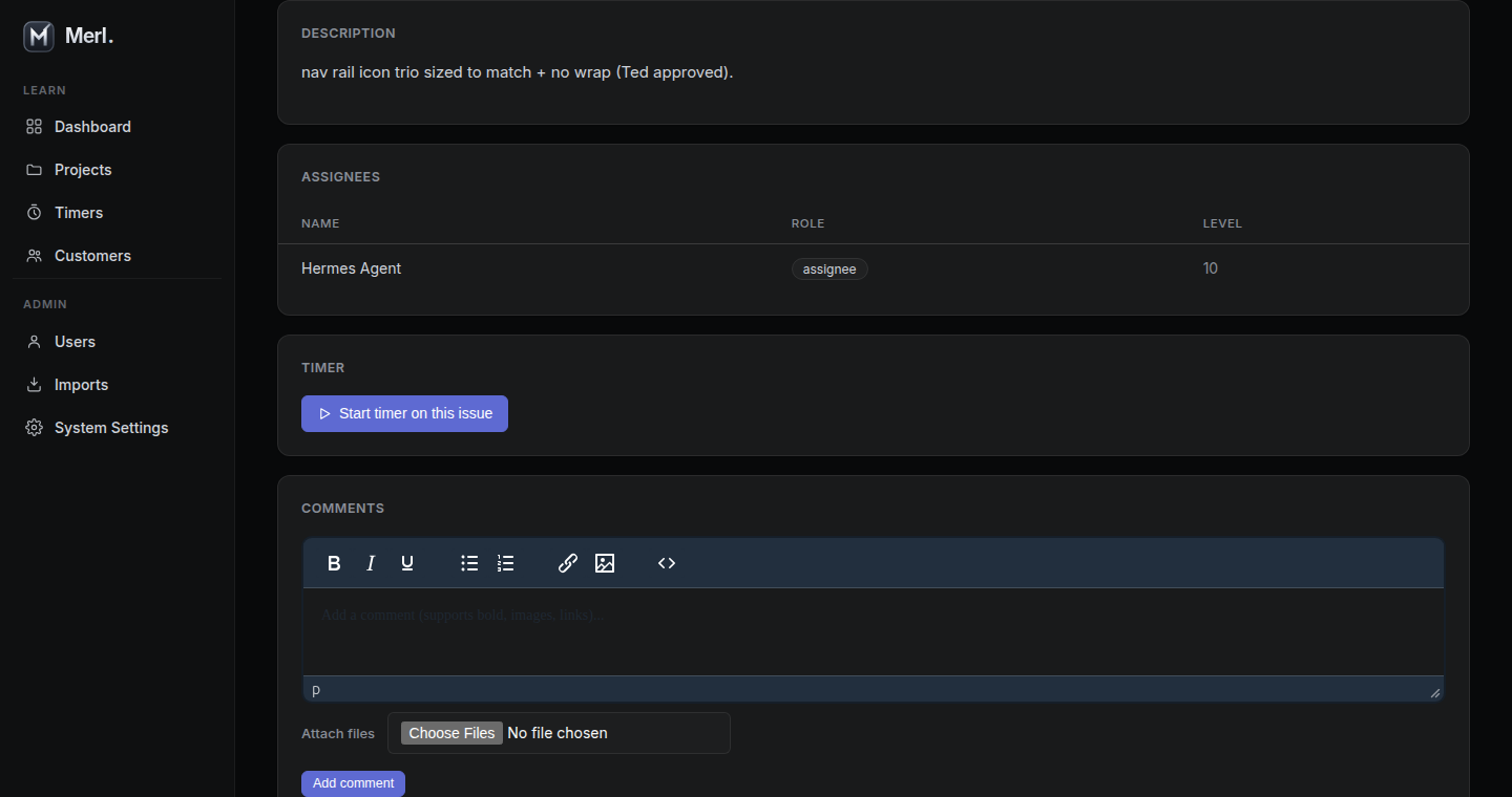 A ticket, end to end: description, assignee, timer, and a threaded comment history — the after-action log of a real change.